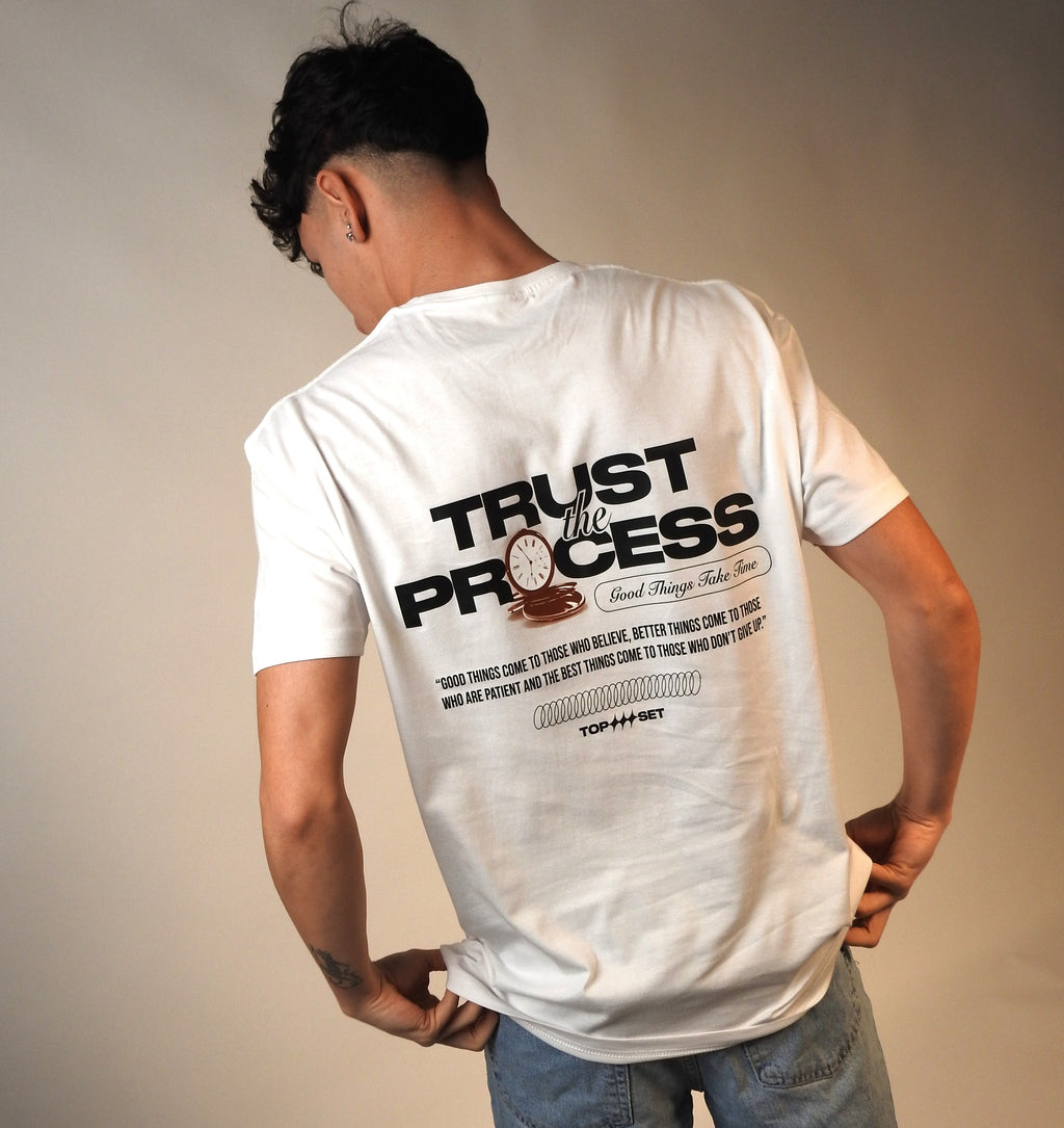 TRUST THE PROCESS SHIRT
