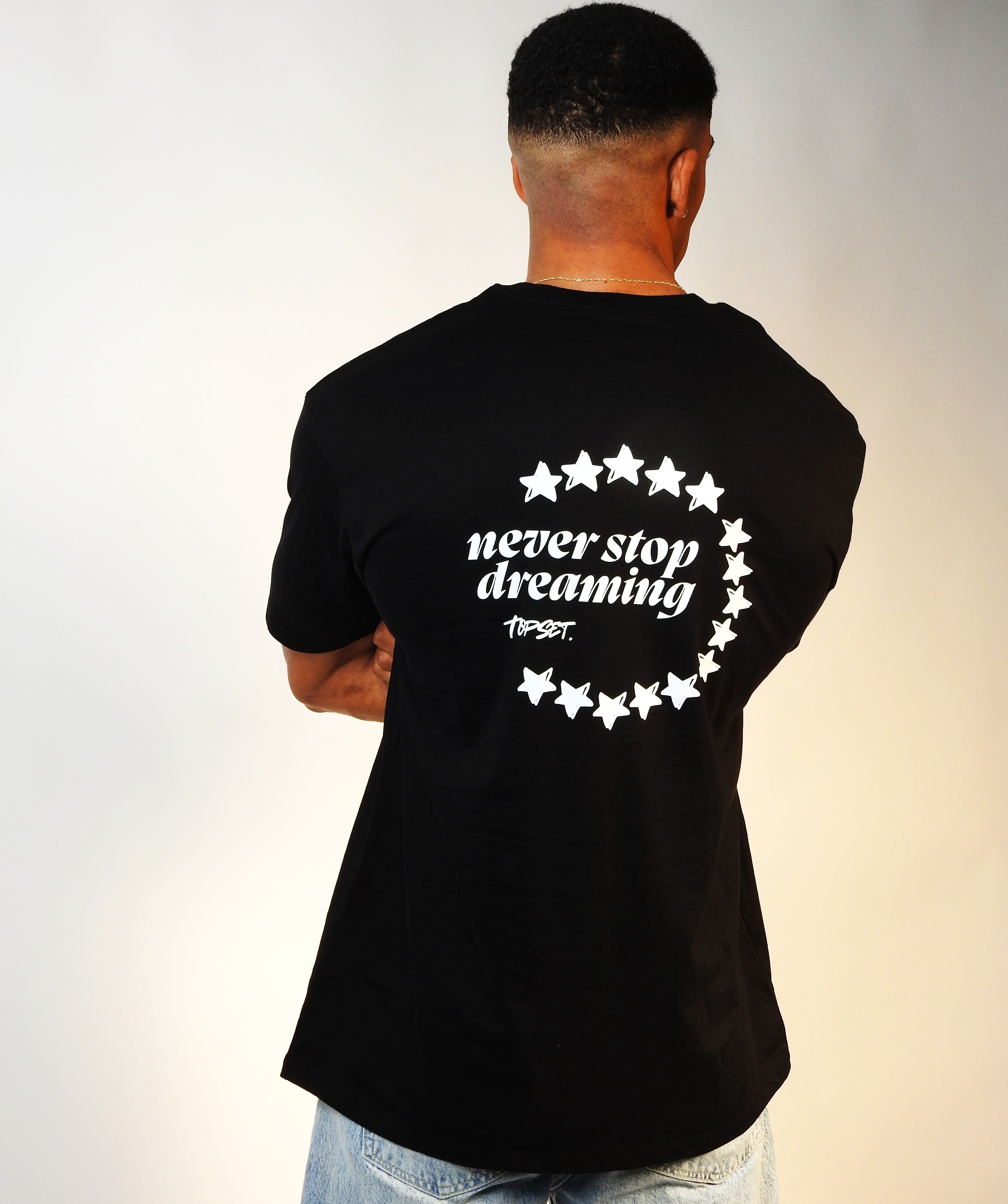 NEVER STOP DREAMING SHIRT