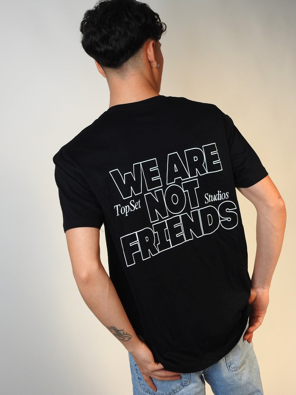 WE ARE NOT FRIENDS SHIRT