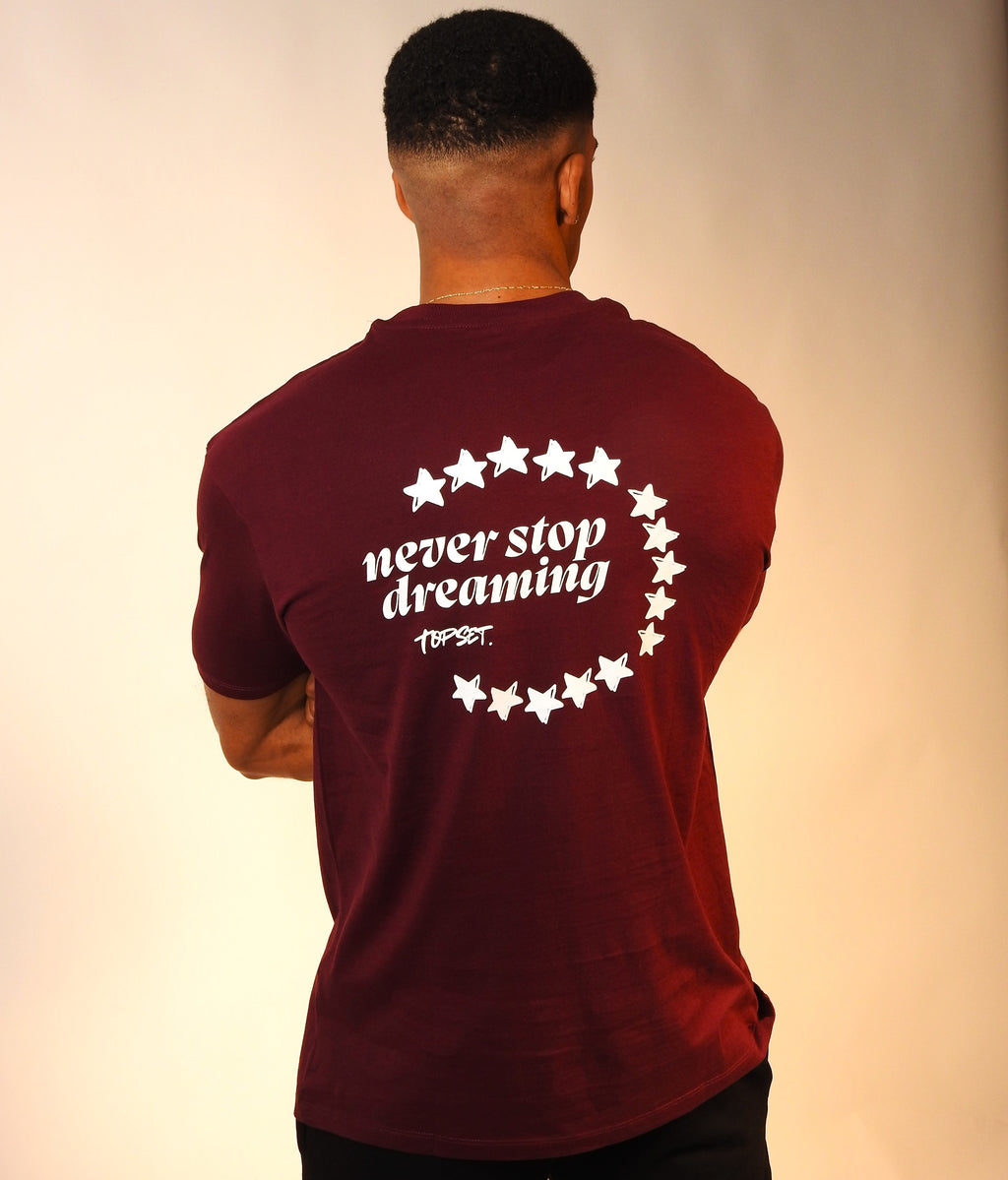 NEVER STOP DREAMING SHIRT